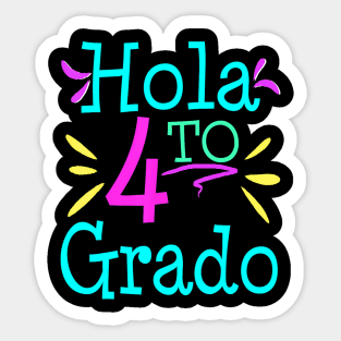 Hola 4To 4Th Cuarter Grado Back To School Sticker